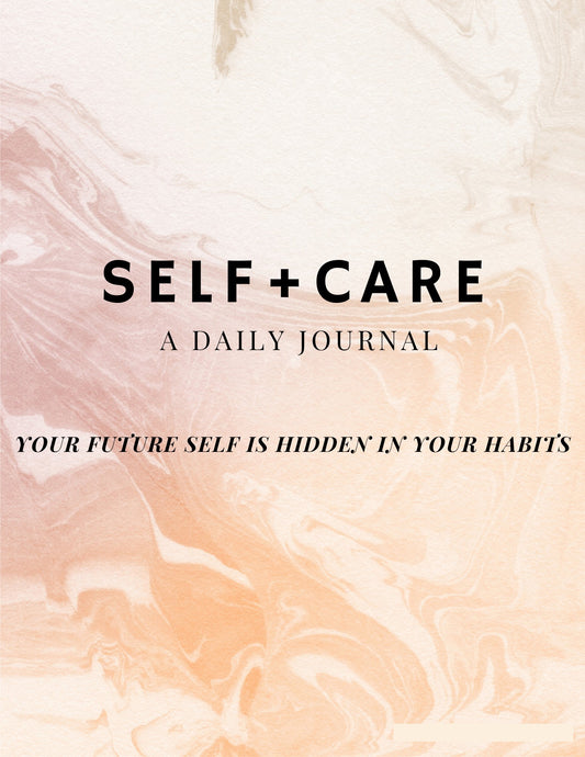 Self+Care A Daily Journal