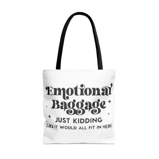 Emotional Baggage White Tote Bag - holistichunnie.com
